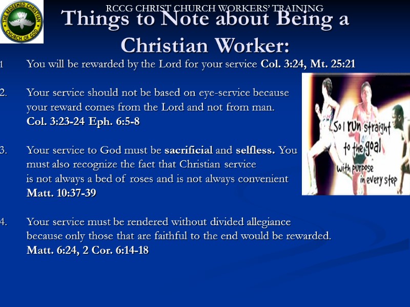 Things to Note about Being a Christian Worker: 1 You will be rewarded by Things to Note about Being a Christian Worker: 1 You will be rewarded by